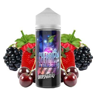 Drip Hacks - CHERRIES & BERRIES (30/120ml)