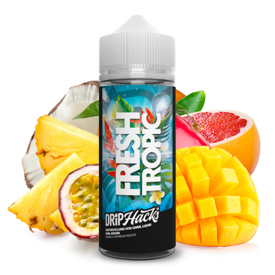 Drip Hacks - FRESH TROPIC (30/120ml)